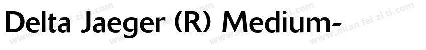 Delta Jaeger (R) Medium字体转换